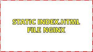 static index.html file nginx