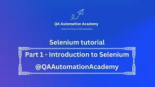 Part-1 Introduction to Selenium
