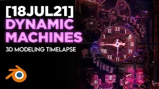 [19] Dynamic Machines Render Challenge - 3D Blender Timelapse