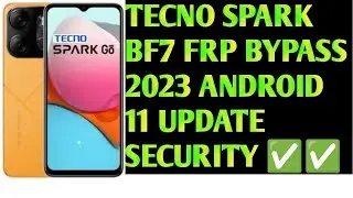 tecno spark bf7 frp bypass 2023 || tecno spark go 2023 android 12 frp bypass without pc