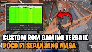 CUSTOM ROM GAMING POCO F1 TERBAIK SEPANJANG MASA GADA LAWAN‼️