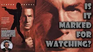 Steven Seagal's Marked For Death (A Review)