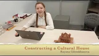 Constructing a Cultural House - Laser cutter