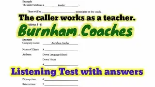 BURNHAM COACHES | The caller works as a teacher | IELTS FOR ACADEMIC PURPOSE LISTENING TEST 6