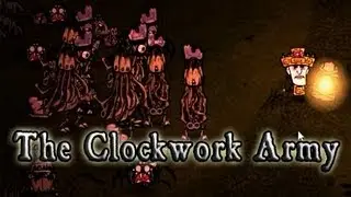 Don't Starve Special - The Clockwork Army