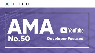 Holo AMA No. 50