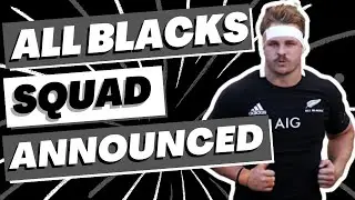 All Blacks Squad Named for Rugby World Cup 2023