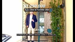 $1,250,000 LOMAS DE PLATEROS CDMX