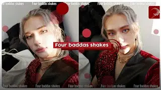Four baddas shakes in alight motion [ae insp]