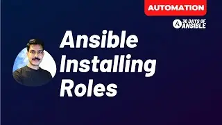 Ansible Roles - Installing Roles | techbeatly