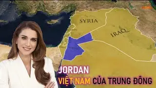 JORDAN- ĐẤT NƯỚC ỔN ĐỊNH NHẤT TRUNG ĐÔNG ĐƯỢC VÍ NHƯ VIỆT NAM CỦA TRUNG ĐÔNG