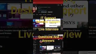 Watch the video for Answer for IT support or desktop support live interview 