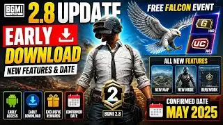 BGMI 2.8 UPDATE EARLY DOWNLOAD | FREE FALCON EVENT | BGMI 2.8 UPDATE ALL NEW FEATURES & DATE