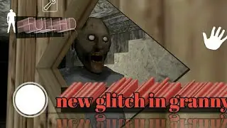 granny 1.8 new update . awesome glitch how to make granny unable to kill you