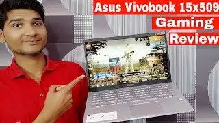 ASUS Vivobook 15 X509 Gaming Review ,Pubg Test ⚡ Build Quality, Display, Battery & More