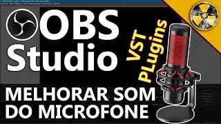 DIY OBS STUDIO ► MELHORAR O ÁUDIO ◄ PLUGIN VSTs SEM GASTAR NENHUM CENTAVO | TUTORIAL PARA INICIANTES