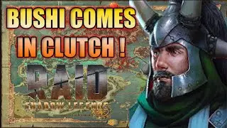 BUSHI COMING IN CLUTCH PER USUAL! Raid: Shadow Legends