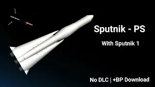 Sputnik - PS with Sputnik 1 | No - DLC | +BP Download | SFS V1.5.6.1