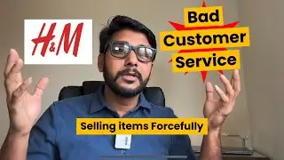 H&M Bad service Experience In UK 🇬🇧 And Force Selling in store
