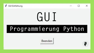 GUI Programmierung in Python