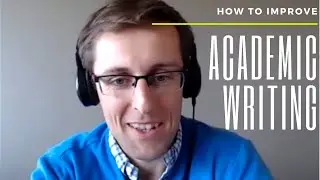How to improve academic writing? Tips and techniques