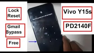 Vivo Y15s PD2140F Pattern Unlock & Frp FIle Free With Tool