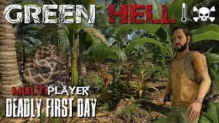 DEADLY FIRST DAY | Green Hell Multiplayer Gameplay | 01