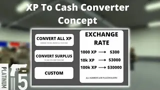 XP To Cash Converter Concept | Blackhawk Rescue Mission 5
