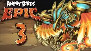 Angry Birds Epic | Into The Void Part 3