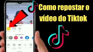 Como repostar vídeos no Tiktok 2022 | Repostando vídeos no Tiktok |
