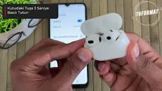 Xiaomi Telefonunuza AirPods Bağlama Kılavuzu