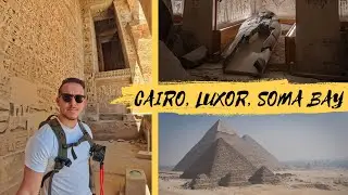 2025 Egypt Adventures | 7 Day Itinerary - Cairo, Luxor, Red Sea 🇪🇬