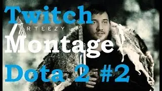 Twitch Montage Dota #2 ft Arteezy, Admiralbulldog, Puppey and PideLieDie