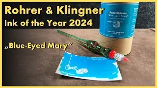 #146 Tinte des Jahres 2024 - Rohrer und Klingner - Blue Eyed Mary - limited edition