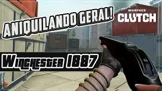WARFACE - NEW Winchester 1887 AND BEST TWELVE IN THE GAME! 