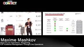 F2P Audience Management Through Live Operations | Maxime Mashkov