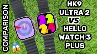 Hk9 Ultra 2 Vs Hello Watch 3 Plus | Hk9 Ultra2 Smartwatch Vs Hellowatch 3 Plus | Hello Watch 3 Plus