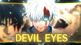 Gojo vs Toji(ROUND 2) - Devil Eyes[EDIT/AMV]
