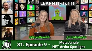MetaJungle NFT Artist Spotlight - Series 1 | Episode 9