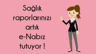 30 saniyede e-Nabız - Raporlarım