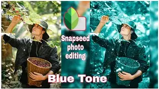 Snapseed Photo Editing | Blue Tone Photo Editing On Snapseed Mobile | RHR EDITZ