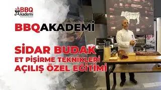 BbqAkademi Açılış Özel: Şef Sidar Budak ile Et Pişirme Teknikleri Eğitimi