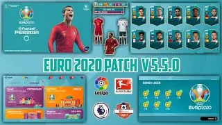 UEFA EURO 2020 PATCH V 5.5.0 PES 2021 MOBILE