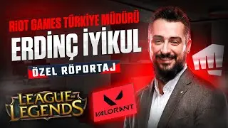 Riot Games Türkiye Ülke Müdürü Erdinç İyikul ile özel röportaj: Türkiye'de 10 yıl