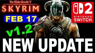 Skyrim UPDATE Switch 2 Patch 1.2 Explained — Performance, Fixes & New 60Hz Mode!