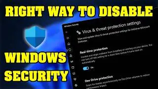 Disable Windows Defender  In Windows 10/11 (The Right Way)