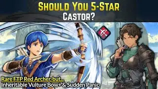 Should You 5-Star Castor? (High Atk Red Infantry Archer) | Fire Emblem Heroes Guide