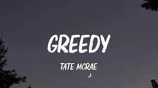Tate McRae - Greedy (Lyrics) (TikTok Song)