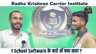 Client Reviews - Radhakrishnan career institute (Barh) #schoolerp  #education #schoolsoftware