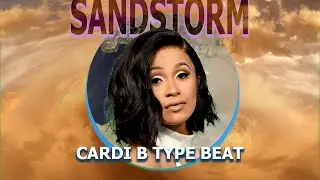 [FREE] Sandstorm (Cardi B  Type Beat) | Hip Hop Instrumental